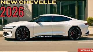 2026 Chevrolet Chevelle is HERE - The Legend Returns in Futuristic Style!