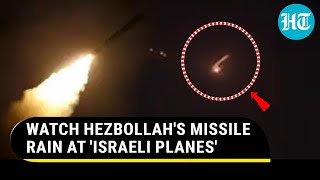 Hezbollah Unleashes Deadly Missiles At 'Israeli Planes'; Warns Of Complete Confrontation