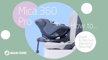 How to install and take your baby out of the Maxi-Cosi Mica 360 Pro