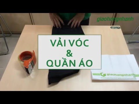 Hướng dẫn đóng gói - quần áo (giaohangnhanh) | Foci