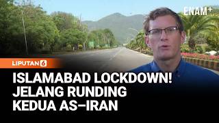 Islamabad Lockdown Jelang Negosiasi Kedua AS–Iran, Keamanan Diperketat | Liputan6