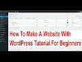 How To Make A Website With WordPress Tutorial For Beginners