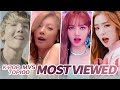 [TOP 100] MOST VIEWED K-POP MUSIC VIDEOS OF ALL TIME  • December 2019