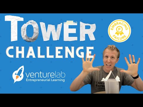 Learn to Embrace Failure with the Tower Challenge