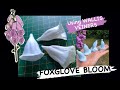 How to Make FOXGLOVE Flower (using Wallis Veiners )/ Sugar or Cold Porcelain Clay