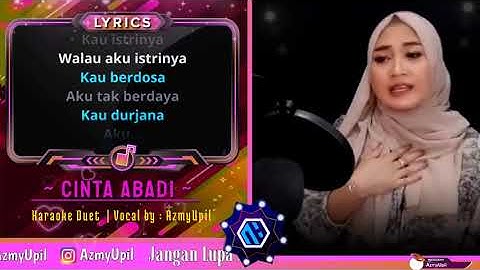 Cinta Abadi  Rhoma Irama    KARAOKE Duet   Bersama AzmyUpil