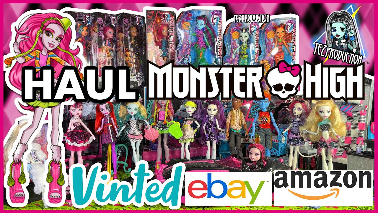 HAUL MONSTER HIGH #9 : VINTED - EBAY - AMAZON