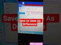Difference between Save and Save As #shorts #computer #computereducation #windows