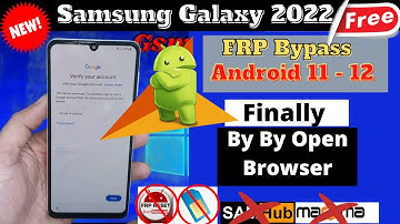 Boom😍!!All Samsung 2022 Frp Bypass Android 11-12  Without launching browser