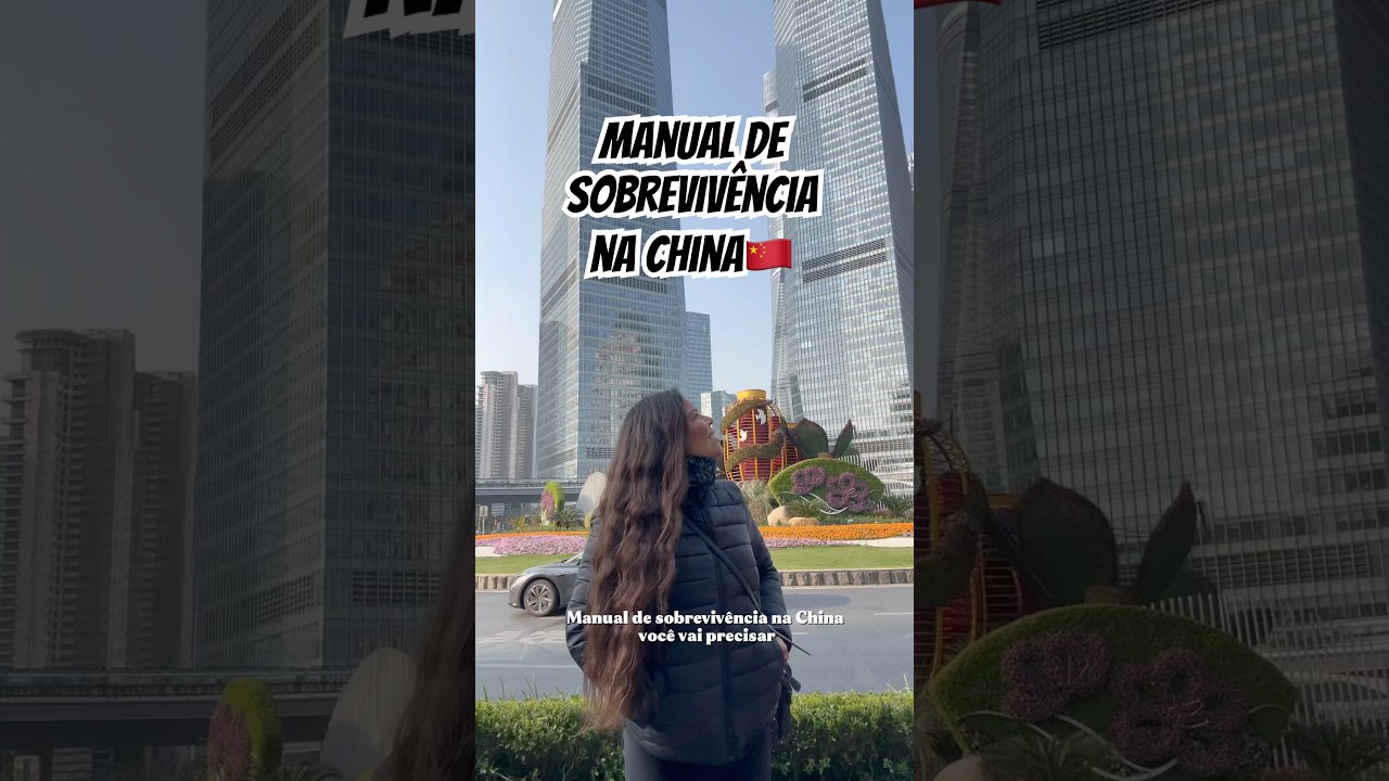 Manual de sobrevivência na China🇨🇳 Você vai precisar! #china #shanghai #xangai #pequim #