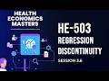 HE-503 | Session 3.6 | Regression Discontinuity Design | Masters in Health Economics