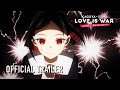 ♡ Kaguya-sama: Love Is War -Ultra Romantic- Official Trailer ♡