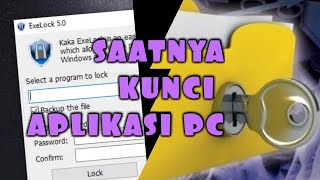 KOMPUTER | CARA UNLOCK APLIKASI YANG LUPA PASSWORD (Aplikasi Exelock) screenshot 2