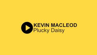 Plucky Daisy by Kevin MacLeod