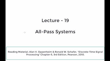 Lecture 19 - All Pass Systems