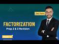 Master Factorization in Minutes !  Complete Review for Prep 2 &amp; 3 2nd Term