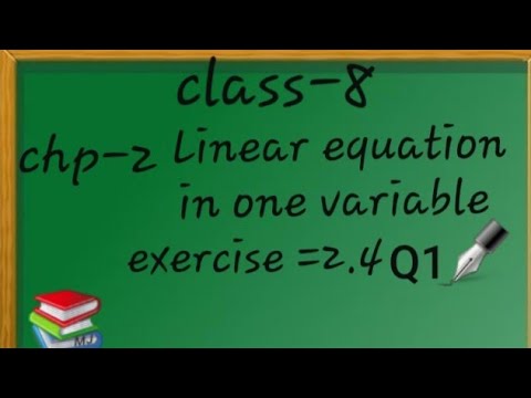 class8|Maths|chp-2 Linear equation in one variable |exercise-2.4 Q1 #studylab 📚