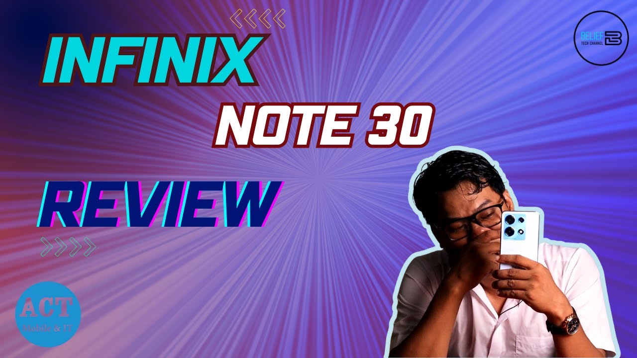 Infinix Note 30 Review - YouTube