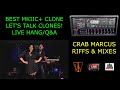 MKIIC+ Clone - The Crab Marcus  Live Hang/Q&amp;A