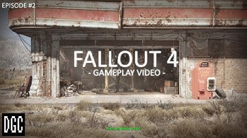 Fallout 4 - Episode 2