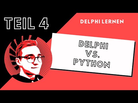 Delphi vs. Python | DelphiLernen #004