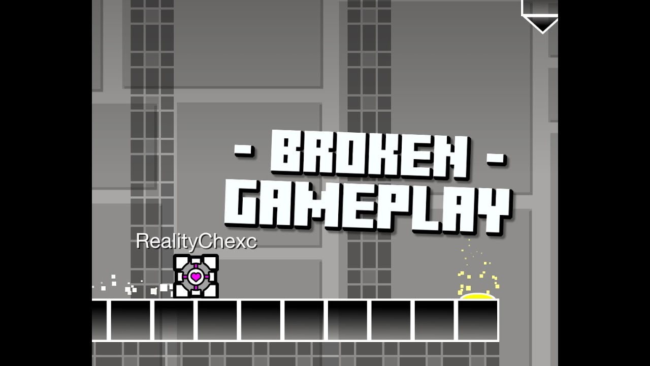 Broken Gameplay By CloudEngineer / Geometry Dash - YouTube