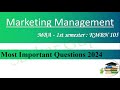 Marketing management mba1st semester kmbn 105 most important questions 2024  complete revision 2024