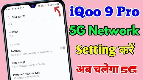 iqoo 9 pro 5g network settings, iqoo 9 pro me 5g network kaise laye