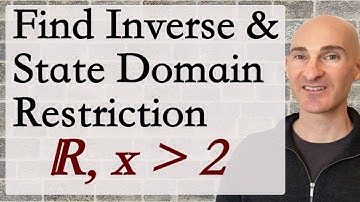 Find Inverse and State Domain Restriction