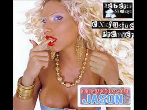 Dj Dudi Sharon feat. Jouel - Jason