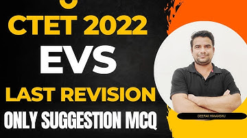 CTET DEC-JAN 2022 Online Exam - Environmental Studies (EVS) Class-08 । Deepak Himanshu Sir