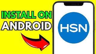 How To Download HSN App On Android (Step By Step 2026)
