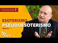 Esoterismo y Pseudoesoterismo // Entrevista N07 (con Subtítulos)