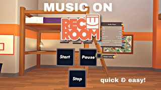 How to make Rec Room music 😃