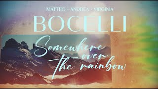 Andrea & Virginia Bocelli - Over The Rainbow (Official Lyric Video) chords