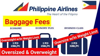 PAL Baggage Fees Overweight Oversize Oversize and Overweight by Coach Fred Tagal