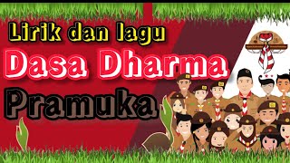 Lirik dan Lagu Dasa Dharma Pramuka