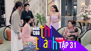 Bóng Của Thị Thành | Tập 31 | Mai Lan Giở Trò Với Kết Quả ADN, Bà Nội Bị Ám Hại