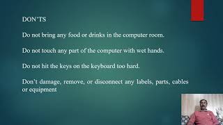 CLASS 1  COMPUTER SCIENCE - Chapter 4  Do's and Don'ts of a Computer