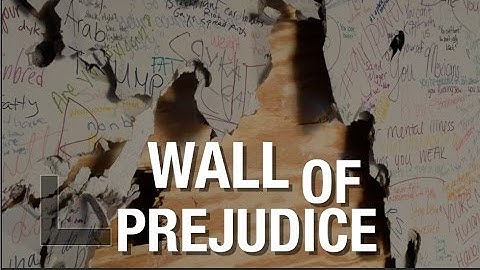 Wall of Prejudice