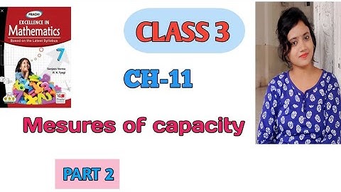class 3 math//chapter 11//measures of capacity//addition and subtraction of litres and millilitres