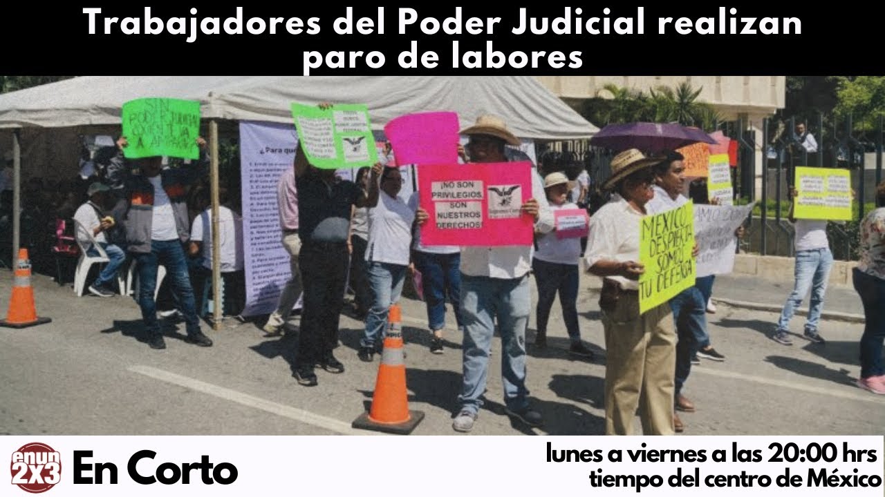 Trabajadores del Poder Judicial realizan paro de labores - YouTube