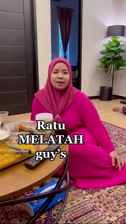 BILA RATU MELATAH : LAIN MACAM PUNYA LATAH - INI YANG BERLAKU