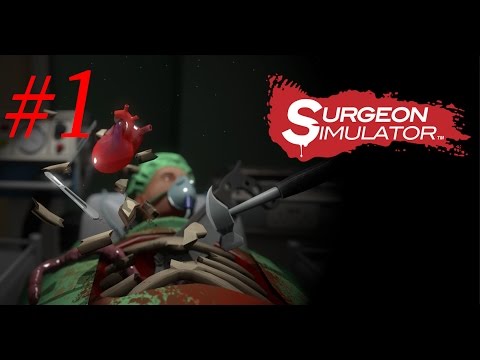 Surgeon Simulator #1 (ყველაფერმა კარგად ჩაიარა!)