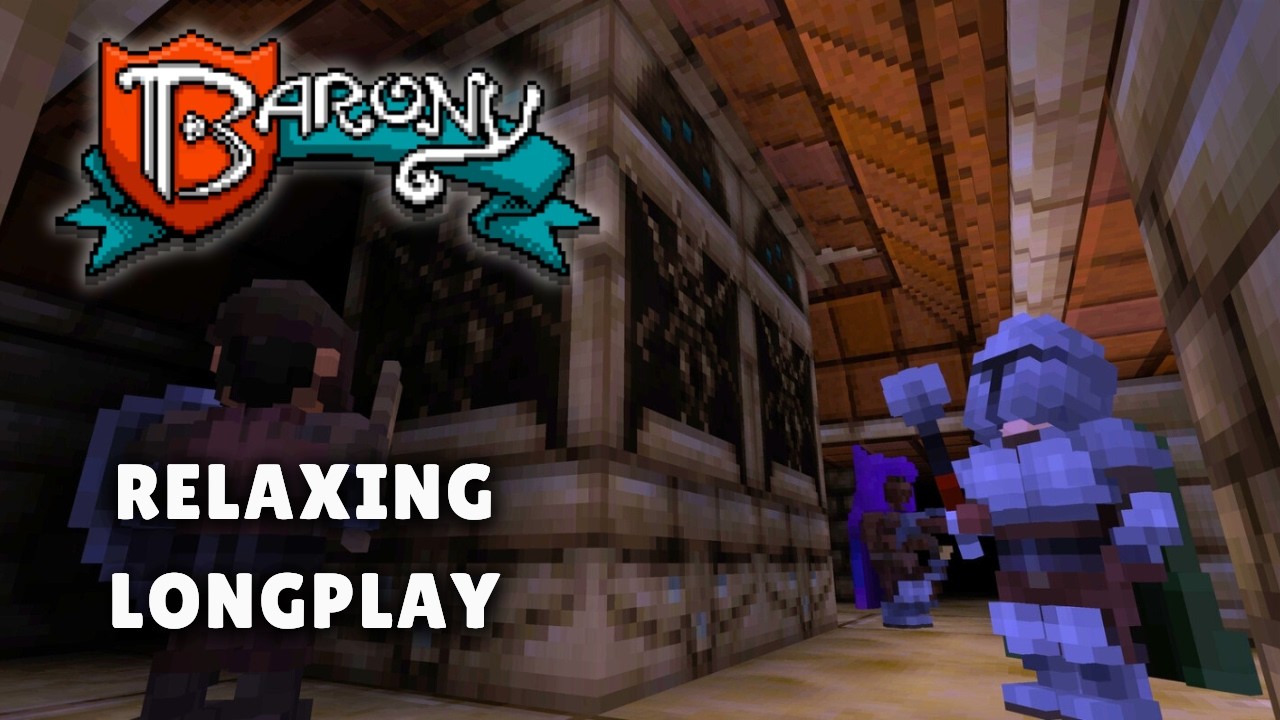 Barony Relaxing Longplay