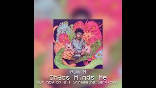 CHAOS MINDS ME - OUT NOW!
