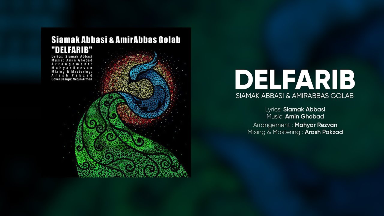 YouTube에서 Delfarib - Siamak Abbasi Ft AmirAbbas Golab 보기 YouTube에서 Delfarib - Siamak Abbasi Ft AmirAbbas Golab 보기