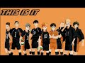 Haikyuu 「AMV」- This Is It