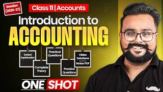 Introduction to Accounting class 11 One shot | Accounts chapter 1 | Session 2026-27 | Gaurav Jain