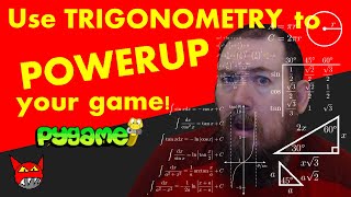 PyGame: Using Trigonometry to POWERUP your game